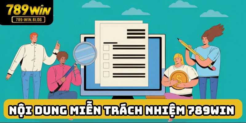 Nội dung miễn trách nhiệm 789win rất rõ ràng Nội dung miễn trách nhiệm 789win rất rõ ràng