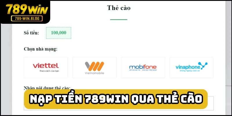 Nạp tiền 789win qua 4 nhà mạng Nạp tiền 789win qua 4 nhà mạng